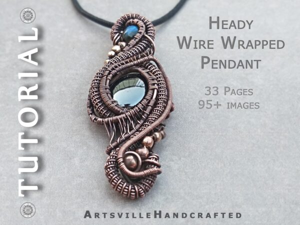 How to create Heady Wire Wrap Pendant Tutorial PDF Download