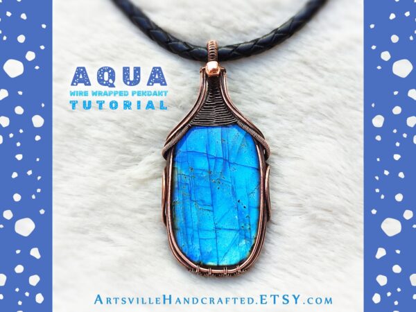 Step-by-step PDF tutorial for making a wire wrap pendant jewelry by artsvillehandcrafted